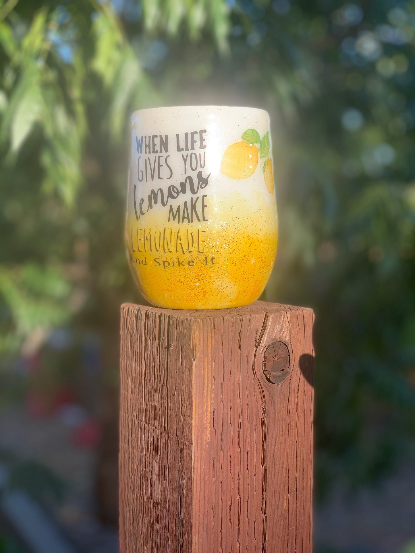 When Life Gives You Lemons 12 stemless wineglass, highball, cocktail stainless steel cup.