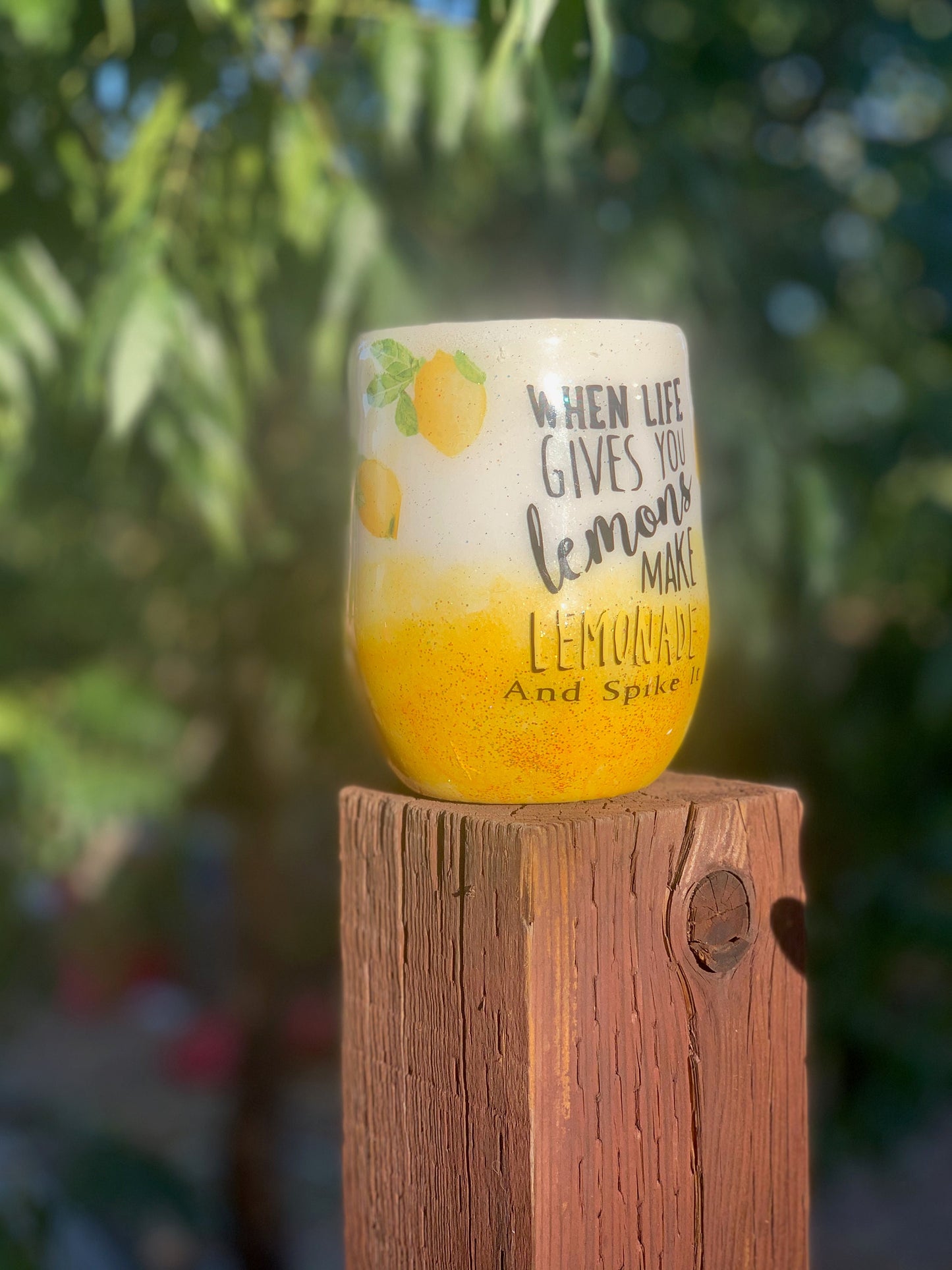 When Life Gives You Lemons 12 stemless wineglass, highball, cocktail stainless steel cup.